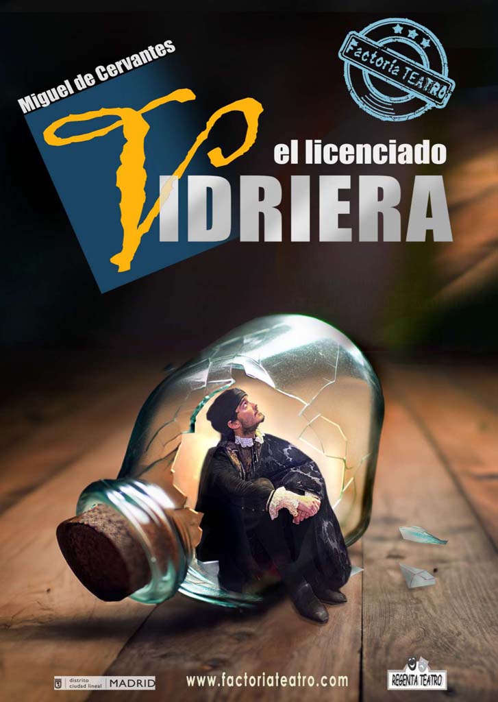 El licenciado Vidriera (Factoría Teatro)