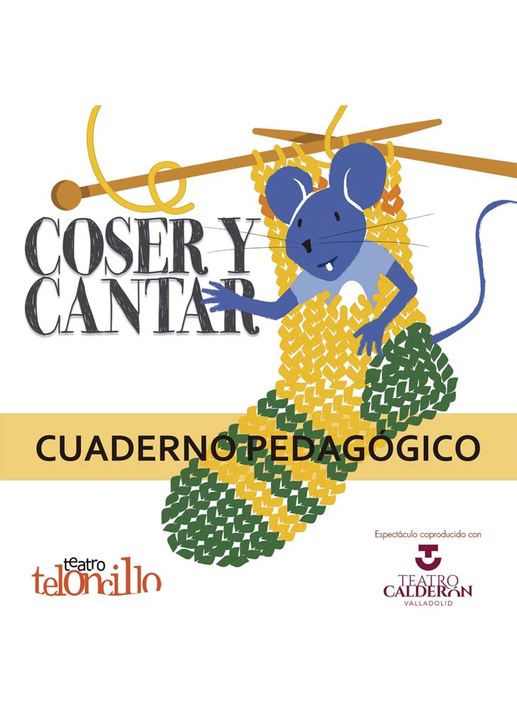 Coser y cantar (Teloncillo Teatro)